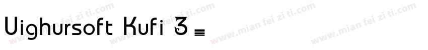 Uighursoft Kufi 3字体转换